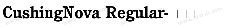 CushingNova Regular字体转换